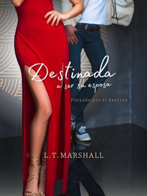 cover image of Destinada a ser su esposa